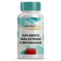 Suplemento para Stress e Irritabilidade 30 Cápsulas
