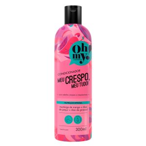 Condicionador Meu Crespo, Meu Tudo! Com 300ml Oh! My
