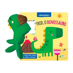 Livro Cartonado Ciranda Cultural Abraçadinho Fred, O Dinossauro