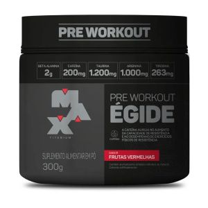 Égide Pre Workout Frutas Vermelhas 300g Max Titanium