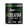 Creatina 100% Pura Diabo Verde 300g Ftw