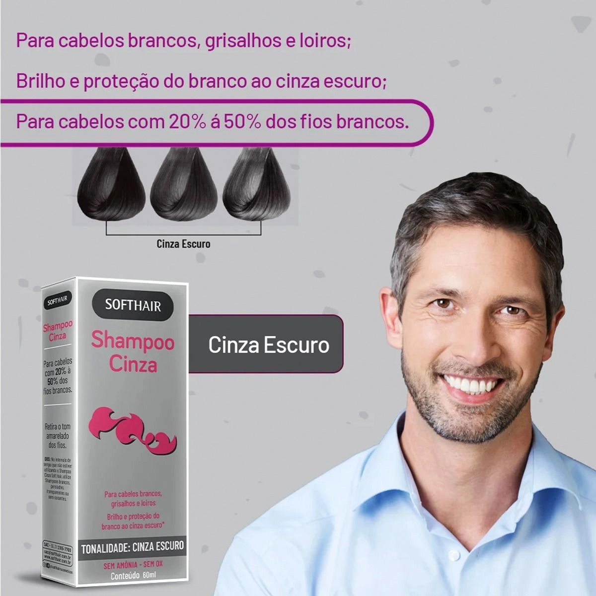 Shampoo Cinza Escuro 20% á 50% Soft Hair 60ml