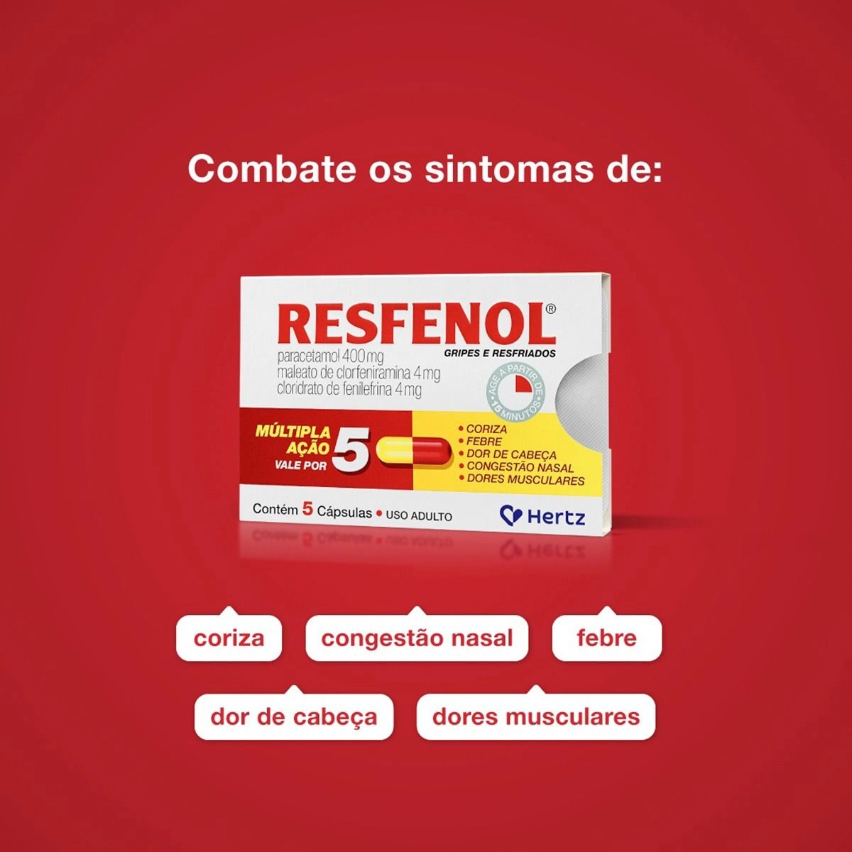 Resfenol Paracetamol 400mg + Cloridrato Fenillefrina 4mg + Maleato de Clorfeniramina 4mg 5 Cápsulas